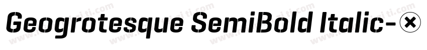 Geogrotesque SemiBold Italic字体转换